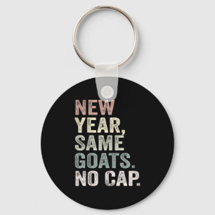 New Year Same Goats No Cap Gen Z Alpha Back To Sch Key Ring