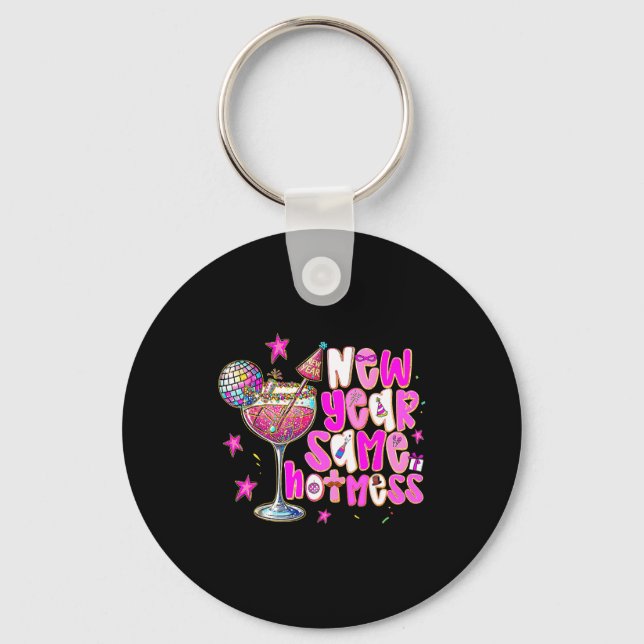 New Year Same Hot Mess Martini Tail New Year Women Key Ring (Front)