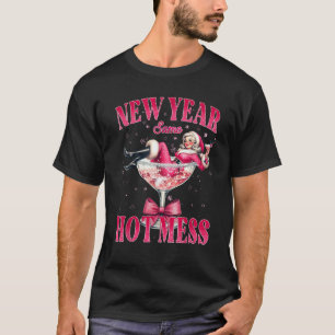 New Year Same Hot Mess Pink Martini Cocktail Xmas  T-Shirt