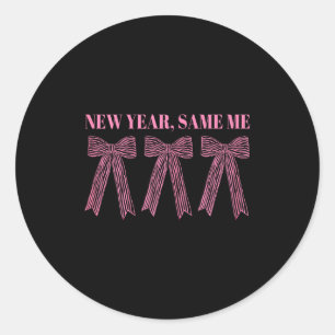 New Year Same Me Classic Round Sticker