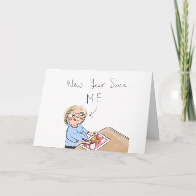 New Year Same Me. Holiday Card (Front)