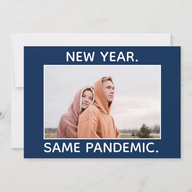 New Year Same Pandemic Covid Humour Holiday Card (Front)