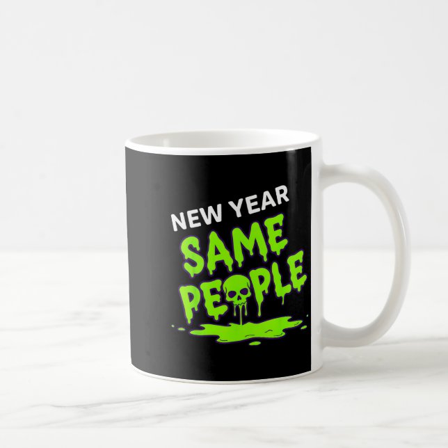 New Year Same People Funny Skull  Coffee Mug (Right)