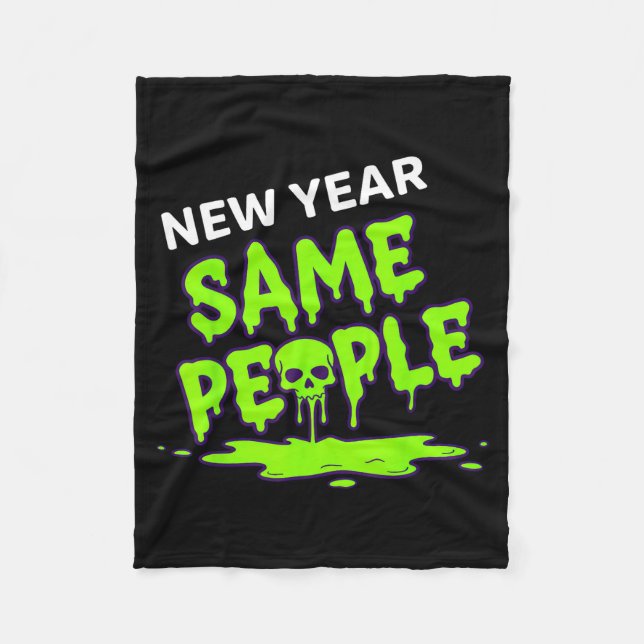New Year Same People Funny Skull  Fleece Blanket (Front)