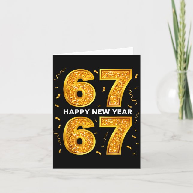 New Year Six Seven 6 7 Meme Funny Happy New Year 6 Card (Front)