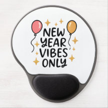 "New Year Vibes Only" Mouse Pad