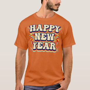New Year Wishes Happy New Year 20 T-Shirt