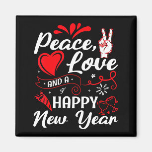 New Year Wishes, Peace, Love, Happy New Year, New Magnet