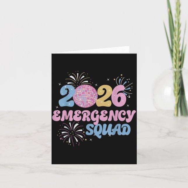 New Years 2026 Eve Emergency Squad Disco Ball Fire Card (Front)