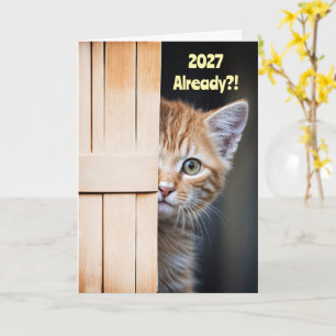 New Years Cute Funny 2027 Ginger Orange Kitten Card