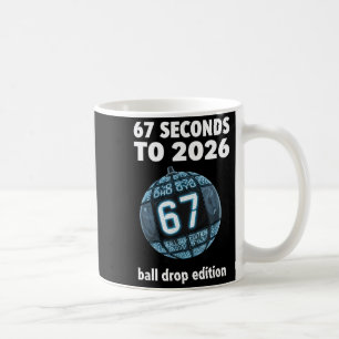 New Year's Day Ball Drop Countdown Funny Brainrot Coffee Mug