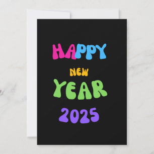 NEW YEARS EVE GREETINGS 2025 Colourful card
