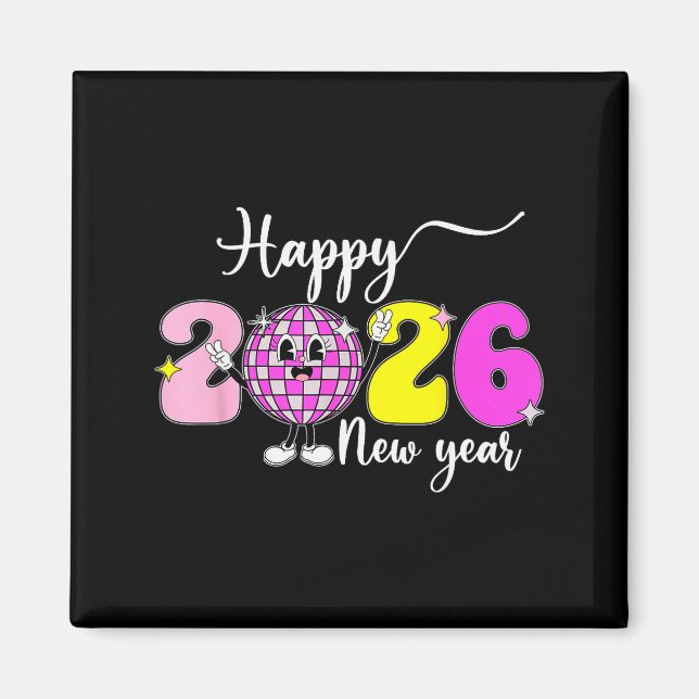 New Year's Eve Hello 2026 Happy New Year 2026 Disc Magnet (Front)
