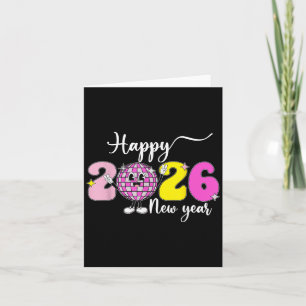 New Years Eve Hello 2026 Happy New Year 2026 Disco Card