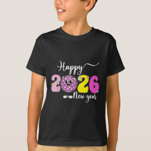 New Years Eve Hello 2026 Happy New Year 2026 Disco T-Shirt