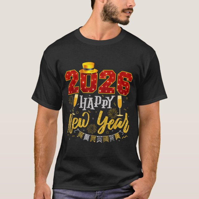 New Years Eve Party 2026 Fireworks Happy New Year  T-Shirt (Front)