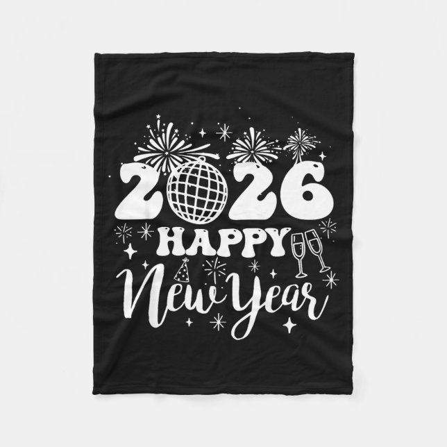New Years Eve Party Supplies 2026 Happy New Year 2 Fleece Blanket (Front)