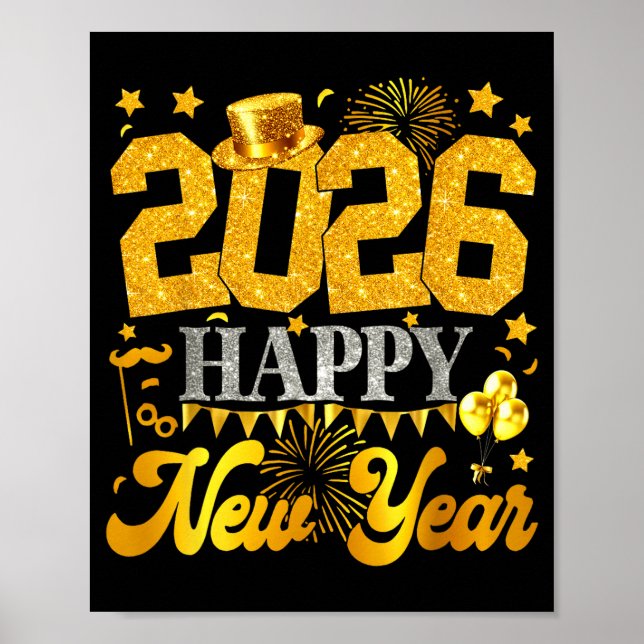 New Years Eve Party Supplies 2026 Happy New Year F Poster (Front)
