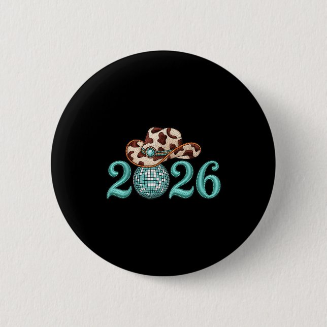 New Years Eve Party Supplies 2026 Western Nk Cowgi 6 Cm Round Badge (Front)