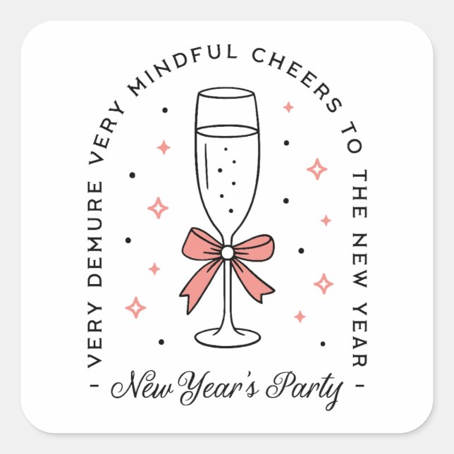 New Year's girls party funny quotes pink bow Square Sticker (Front)