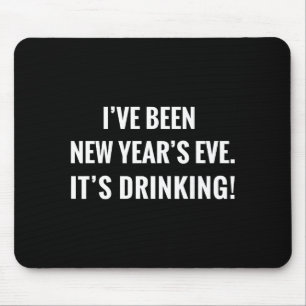 New Year's Party Gift Funny Drinking Tipsy Celebra Mouse Mat