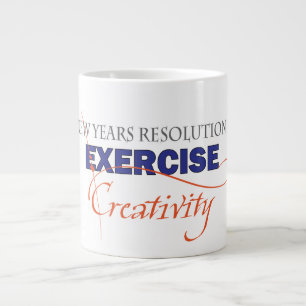 New Years Resolution, EXERCISE Creativity Large Coffee Mug