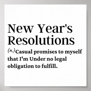New year's resolutions funny definition poster