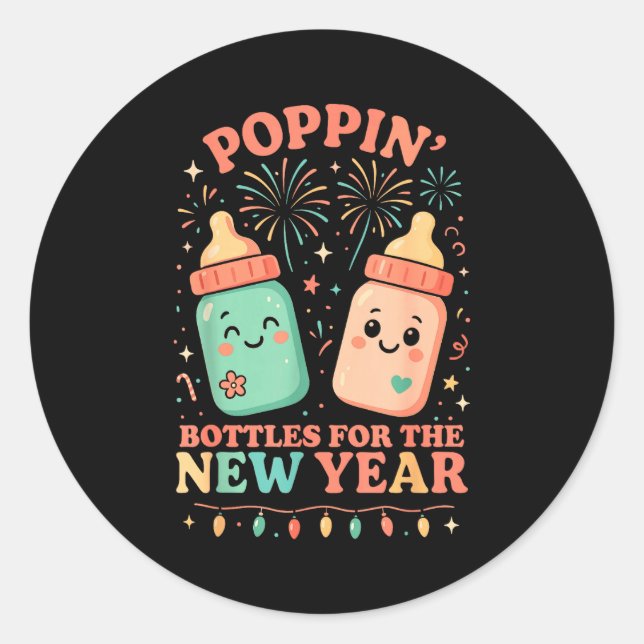 New Years Shirt, Nurse Png Bottles For The New Yea Classic Round Sticker (Front)