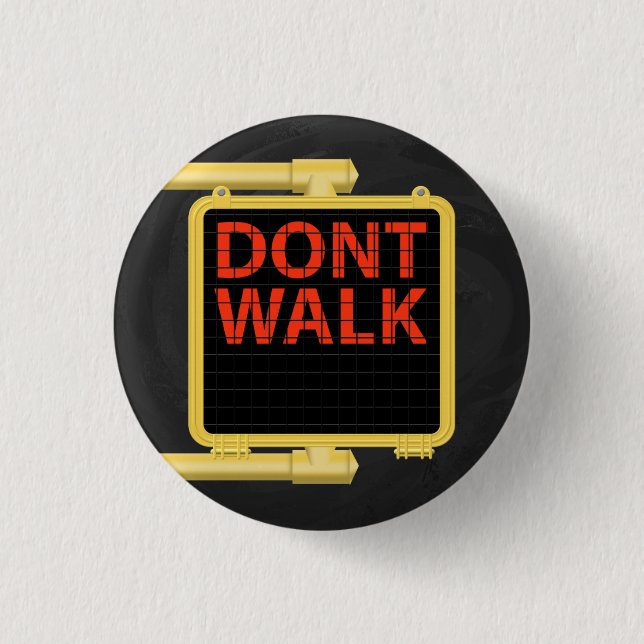 New York Crosswalk Sign Walk 3 Cm Round Badge (Front)