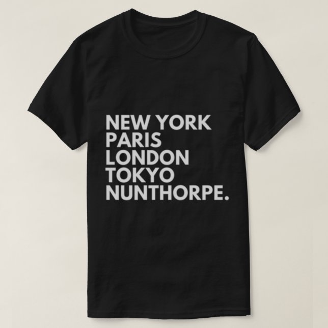 New York Paris London Tokyo Middlesbrough Boro     T-Shirt (Design Front)