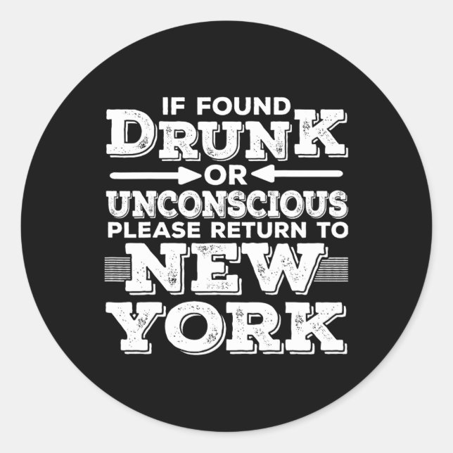 New York Sayings Funny Ny  Classic Round Sticker (Front)