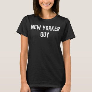 New Yorker   New Yorker Guy T-Shirt
