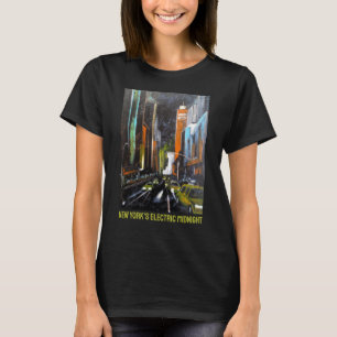 New York's Electric Midnight Painting - Alfred Fox T-Shirt