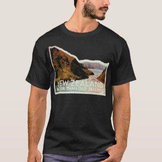 New Zealand Better than Old Zealand T-Shirt