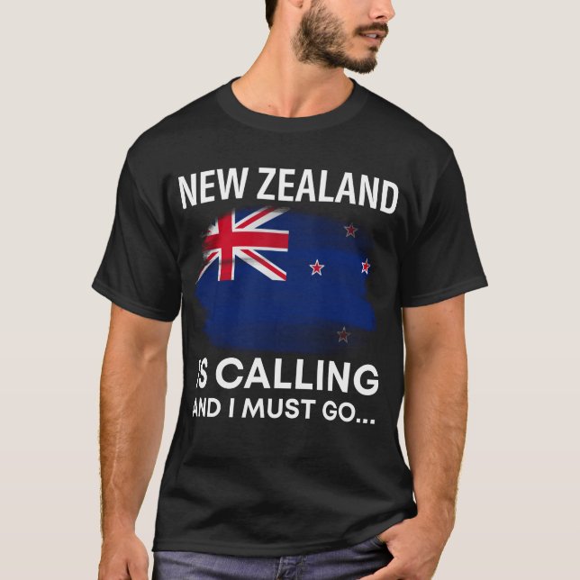 New Zealand Is Calling And I Must Go Kiwi Cities  T-Shirt (Front)