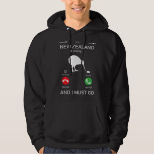 New Zealand is calling and i must go, zealand funn Hoodie
