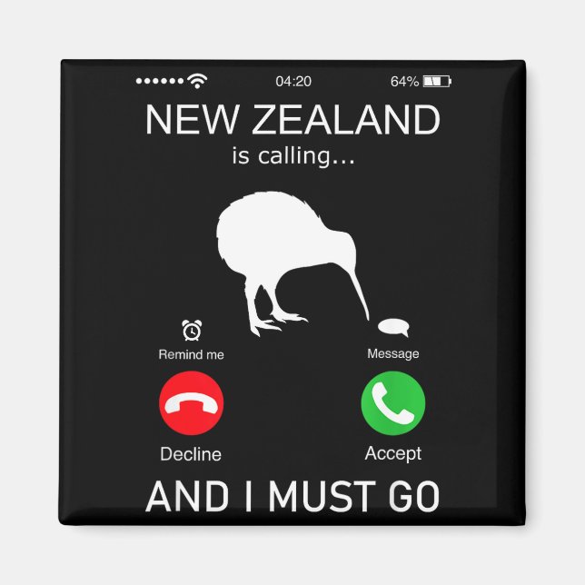New Zealand Is Calling And I Must Go, Zealand Funn Magnet (Front)