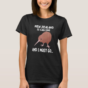 New Zealand Is Calling Kiwi Bird Wildlife Animal B T-Shirt