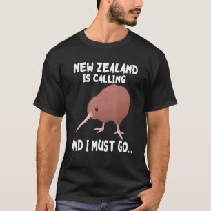 New Zealand Is Calling Kiwi Bird Wildlife Animal B T-Shirt