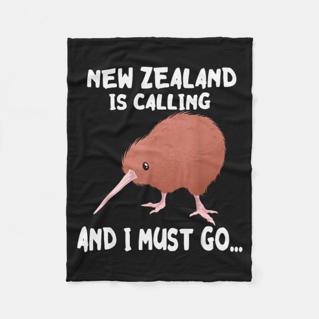 New Zealand Is Calling Kiwi Bird Wildlife Animal  Fleece Blanket (Front)