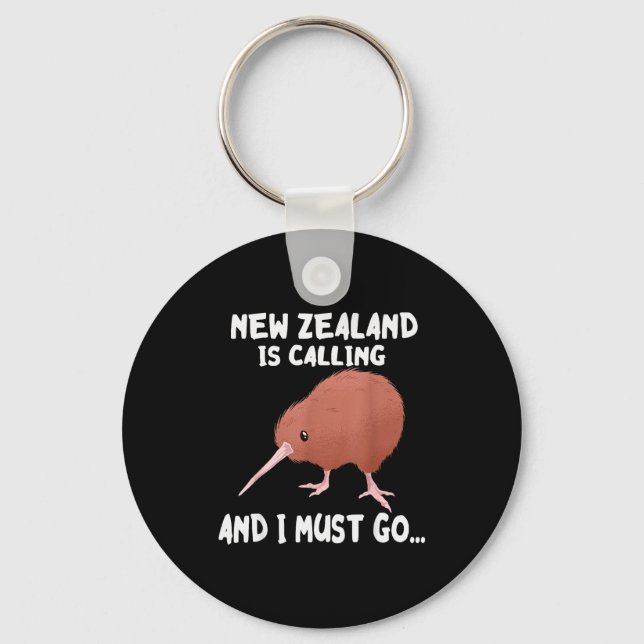 New Zealand Is Calling Kiwi Bird Wildlife Animal  Key Ring (Front)