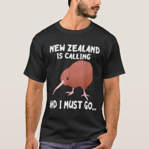 New Zealand Is Calling Kiwi Bird Wildlife Animal T-Shirt