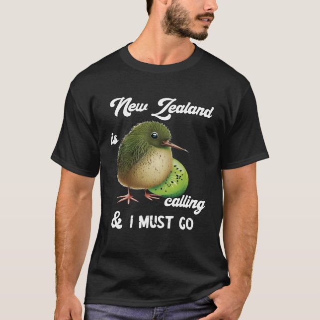 New Zealand Is Calling Kiwi Bird Wildlife Fruit An T-Shirt (Front)
