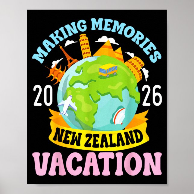 New Zealand Vacation 2026 Travel Making Memories F Poster (Front)
