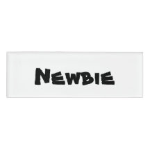 Newbie Name Tag
