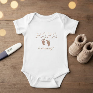 Newborn body Papa Is Coming Baby Bodysuit