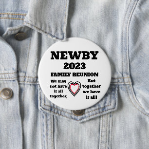 NEWBY FAMILY REUNION 2023 10 CM ROUND BADGE