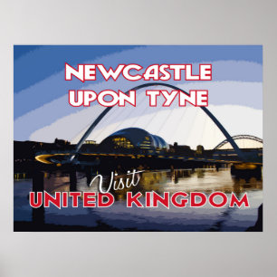 Newcastle Upon Tyne, Visit UK... Poster