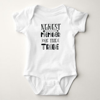 "newest member of the tribe" Funny Baby Bodysuit