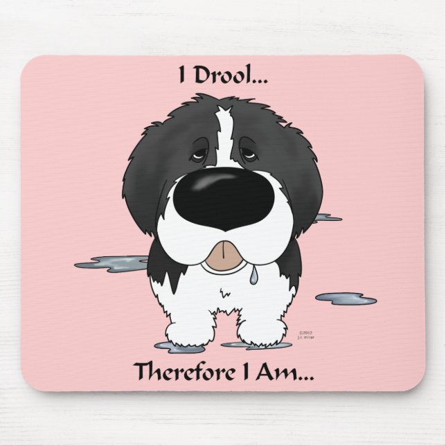 Newfie (Landseer) - I Drool Mouse Mat (Front)
